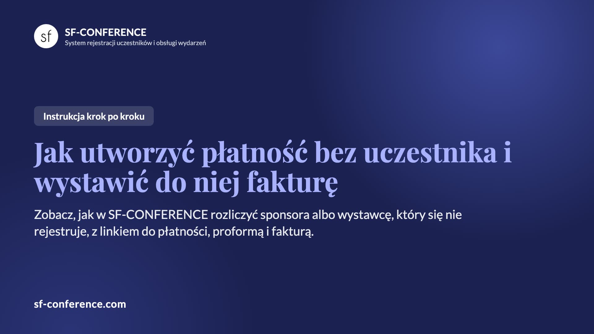 Jak utworzyć płatność bez uczestnika i wystawić do niej fakturę