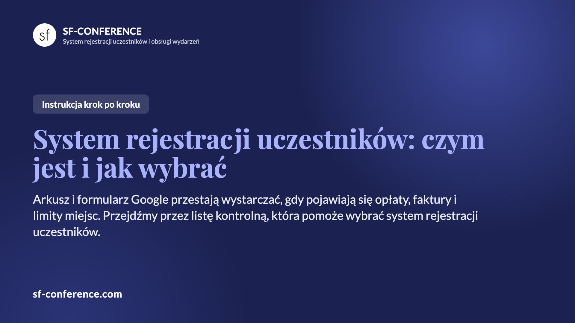 System rejestracji uczestników: czym jest i jak wybrać