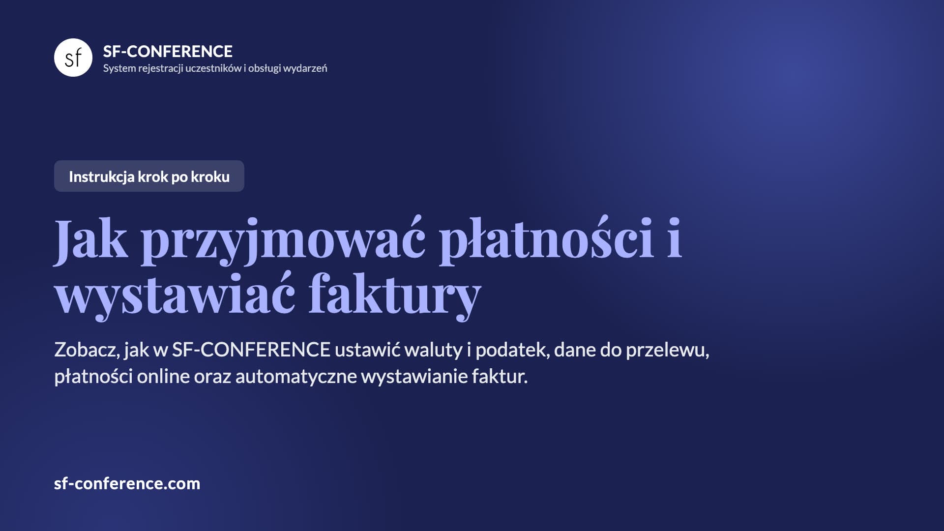 Jak przyjmować płatności i wystawiać faktury